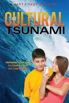 The Cultural Tsunami - Nelson, Patty Frey