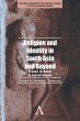 Religion and Identity in South Asia and... - Bild 1