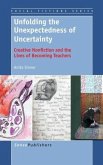 Unfolding the Unexpectedness of Uncertainty