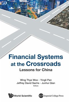 Financial Systems at the Crossroads: Lessons for China