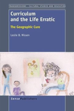 Curriculum and the Life Erratic - Nissen, Leslie B