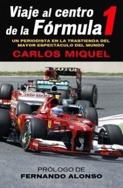 Viaje al Centro de la Formula 1 - Miquel, Carlos