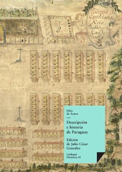 Descripción e historia de Paraguay - De Azara, Félix