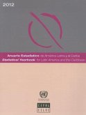 Statistical Yearbook for Latin America and the Caribbean 2012