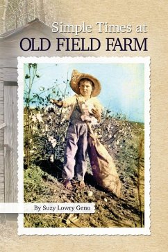 Simple Times at Old Field Farm - Geno, Suzy Lowry