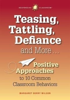 Teasing, Tattling, Defiance & More - Wilson, Margaret