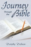 A Journey Through the Bible A Journey Through the Bible
