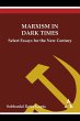 Marxism in Dark Times - Bild 1