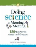 Doing Science in Morning Meeting