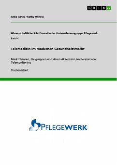 Telemedizin im modernen Gesundheitsmarkt (eBook, PDF) - Götze, Anke; Ollnow, Kathy