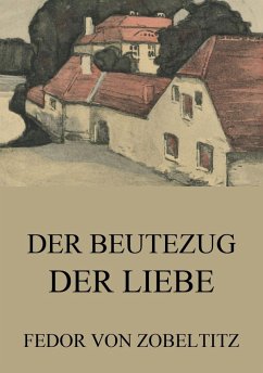 Cover Der Beutezug der Liebe (eBook, ePUB)