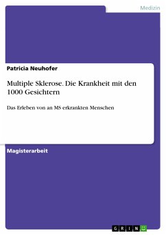 Multiple Sklerose. Die Krankheit mit den 1000 Gesichtern (eBook, PDF) - Neuhofer, Patricia