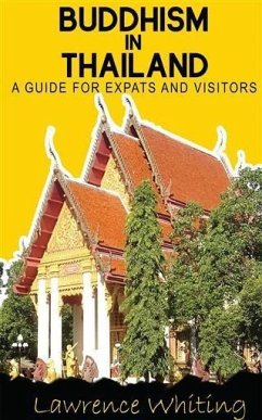 Buddhism in Thailand (eBook, ePUB) - Whiting, Lawrence