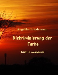 Diskriminierung der Farbe (eBook, ePUB) - Angelika Friedemann