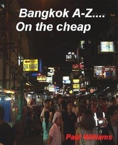 Bangkok A-Z... on the cheap (eBook, ePUB) - Williams, Paul