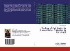 The Role of Civil Society in Human Rights Protection in the Levant - Al-Awqati, Dalia
