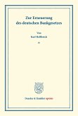 Zur Erneuerung des deutschen Bankgesetzes.