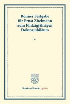 Bonner Festgabe für Ernst Zitelmann