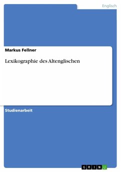 Lexikographie des Altenglischen (eBook, ePUB)