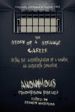 The Story of a Strange Career - (Thompson Pseud), Anonymous