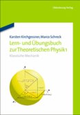 Lern- und Übungsbuch zur Theoretischen Physik