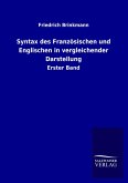 Syntax des Französischen und Englischen in vergleichender Darstellung Syntax des Französischen und Englischen in vergleichender Darstellung