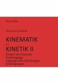 Körper mit Fixpunkt, Stoß, Lagrange'sche Gleichungen, Schwingungen / Technische Mechanik, Kinematik und Kinetik Bd.2