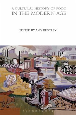 A Cultural History of Food in the Modern Age