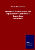Syntax des Französischen und Englischen in vergleichender Darstellung Syntax des Französischen und Englischen in vergleichender Darstellung