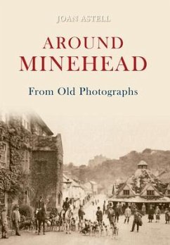 Cover Around Minehead from Old Photographs