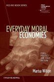 Everyday Moral Economies