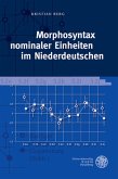 Morphosyntax nominaler Einheiten im Niederdeutschen