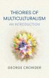 Theories of Multiculturalism - Bild 1