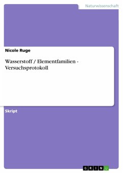 Wasserstoff / Elementfamilien - Versuchsprotokoll (eBook, ePUB)