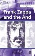 Frank Zappa and the And - Bild 1