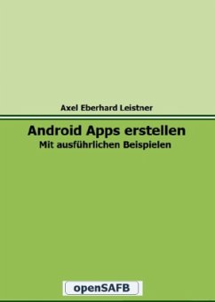 Android Apps erstellen - Leistner, Axel Eberhard