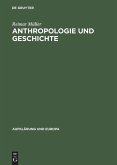 Anthropologie und Geschichte