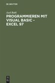 Programmieren mit Visual Basic - Excel 97