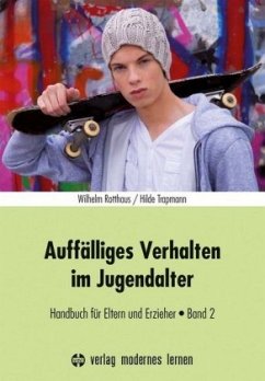 Auffälliges Verhalten im Jugendalter - Trapmann, Hilde;Rotthaus, Wilhelm