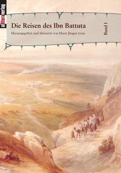 Die Reisen des Ibn Battuta. Band 1 (eBook, ePUB)
