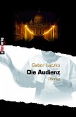 Die Audienz (eBook, ePUB)