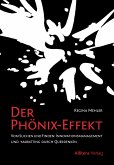 Der Phönix-Effekt (eBook, ePUB)