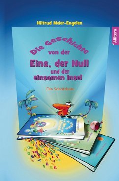 Die Geschichte von der Eins, der Null und der einsamen Insel (eBook, ePUB) - Meier-Engelen, Hiltrud