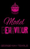 Model Behaviour (eBook, ePUB)