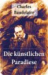 Charles Baudelaire: Die künstlichen... - Bild 1