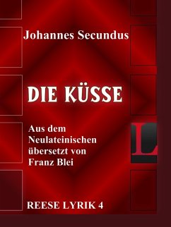Die Küsse (eBook, ePUB) - Secundus, Johannes