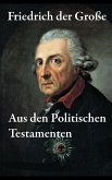 Aus den Politischen Testamenten (eBook, ePUB)