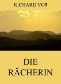 Die Rächerin (eBook, ePUB)