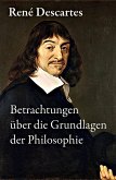 Betrachtungen über die Grundlagen der Philosophie (eBook, ePUB)