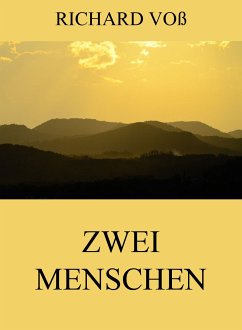 Zwei Menschen (eBook, ePUB) - Voß, Richard